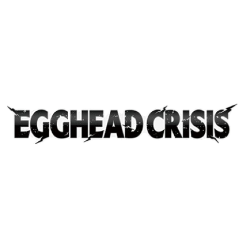 EB04 - Egghead Crisis